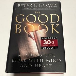 The Good Book by Peter J. Gomes hardcover Bible reading guide